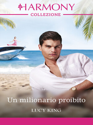 cover image of Un milionario proibito